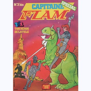 Capitaine Flam Spécial : n° 3, La planète des sauriens géants