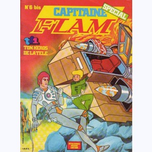 Capitaine Flam Spécial : n° 6, L'astronef perdu