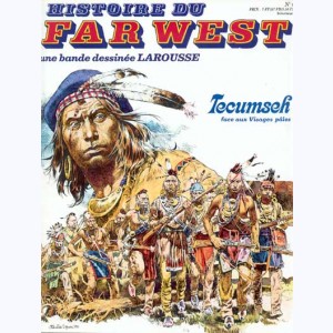 Histoire du Far West # 6 Tecumseh face aux Visages Pâles Larousse Serpieri 1980 