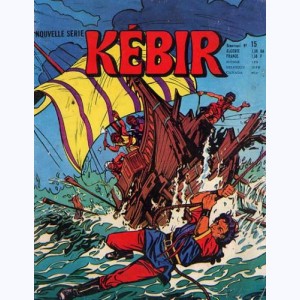 Kébir (2ème Série) : n° 15, Les hordes sauvages