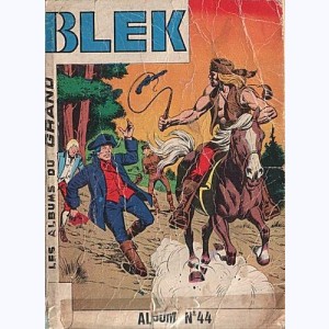 Blek (Album) : n° 44, Recueil 44 (373, 374, 375)