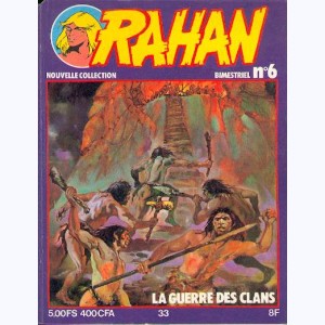 Rahan Nouvelle Collection : n° 6, 33 : La guerre des clans