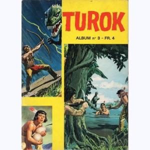 Turok (Album) : n° 3, Recueil 3 (03, 04, 05, 06)