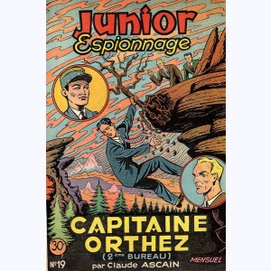 Junior Espionnage : n° 19, Capitaine Orthez (2ème bureau)