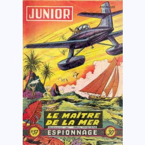Junior Espionnage : n° 57, Le maître de la mer