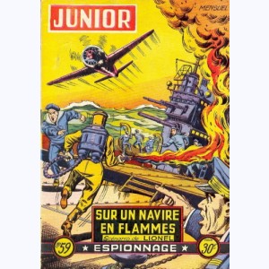 Junior Espionnage : n° 59, Sur un navire en flammes