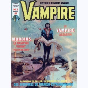 Vampire : n° 2, Une vie au goût de sang