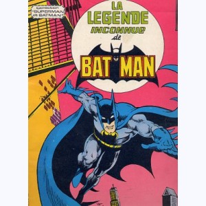 Batman Hors Série : n° 10, La légende inconnue de Batman