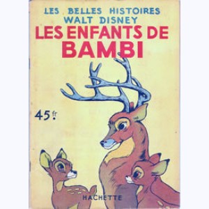 Les Belles Histoires : n° 9, Les enfants de Bambi