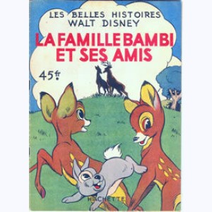 Les Belles Histoires : n° 11, La famille Bambi et ses amis
