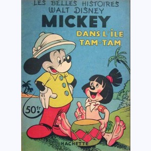 Les Belles Histoires : n° 35, Mickey dans l'île Tam-Tam