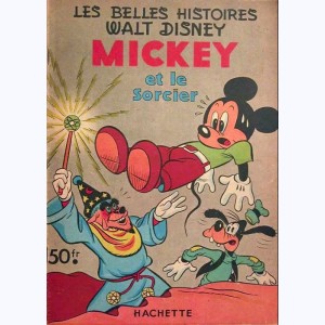 Les Belles Histoires : n° 39, Mickey et le sorcier
