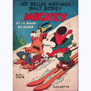 Les Belles Histoires : n° 55, Mickey et la main de glace