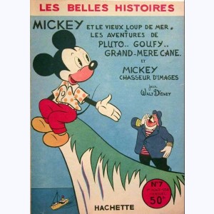 Les Belles Histoires (2ème Série) : n° 7, Mickey et le vieux loup de mer