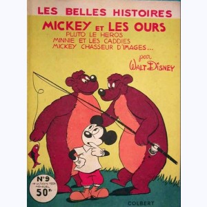Les Belles Histoires (2ème Série) : n° 9, Mickey et les Ours