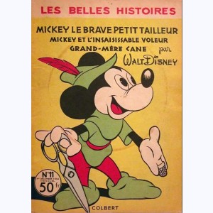 Les Belles Histoires (2ème Série) : n° 11, Mickey le brave petit tailleur