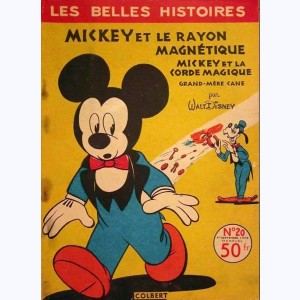 Les Belles Histoires (2ème Série) : n° 20, Mickey et le rayon magnétique