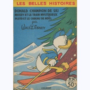 Les Belles Histoires (2ème Série) : n° 34, Donald champion de ski