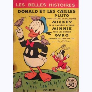 Les Belles Histoires (2ème Série) : n° 37, Donald et les cailles