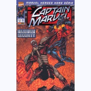 Marvel Heroes Hors Série : n° 9, Captain Marvel: Maximum Security