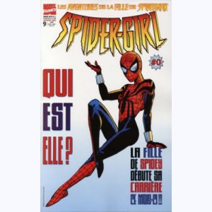 Marvel Méga Hors Série : n° 9, Spider-Girl 0