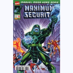 Marvel Méga Hors Série : n° 14, Maximum security 1/6