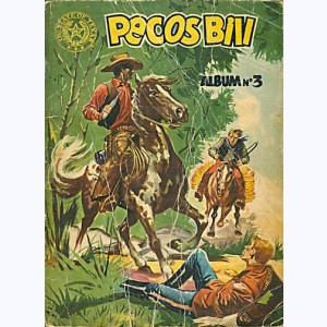 Pecos Bill (1ère Série Album) : n° A3, Recueil 3 (17, 18, 19, 20, 21, 22, 23, 24) 1954