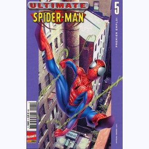 Ultimate Spider-Man : n° 5, Premier emploi