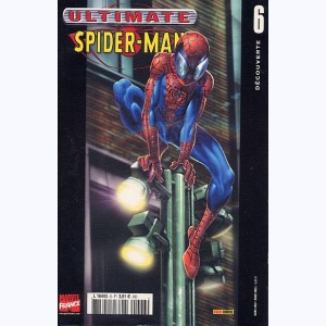 Ultimate Spider-Man : n° 6, Découverte