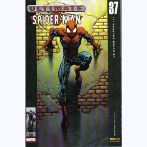 Ultimate Spider-Man : n° 37, Le super-bouffon (1)
