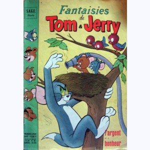 Fantaisies de Tom et Jerry : n° 42, L'argent et le bonheur
