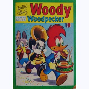 Woody Woodpecker (Album) : n° 5, Recueil 5 (13, 14, 15)