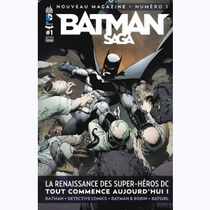 Batman Saga : n° 1A, La renaissance des super-héros DC