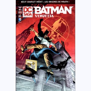 DC Saga présente : n° 1, Batman : Vendetta