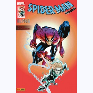 Spider-Man Universe : n° 10, J'ai eu mon heure de gloire