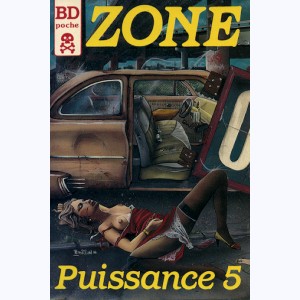 Zone : n° 2, Puissance 5