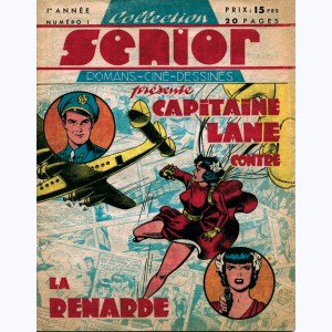 Collection Senior : n° 1, Capitaine Lane contre la Renarde