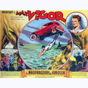 Une Aventure de : n° 5, Max VIGOR 1 - Les naufrageurs de l'Euroscal