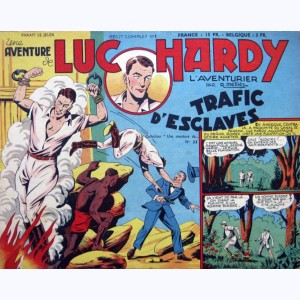 Une Aventure de : n° 33, Luc HARDY 1 - Trafic d'esclaves