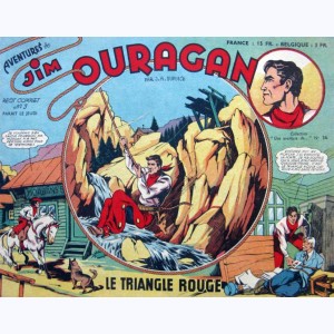 Une Aventure de : n° 36, Jim OURAGAN 5 - Le triangle rouge