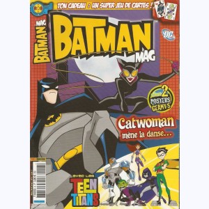 Batman Mag : n° 6, Catwoman mène la danse...