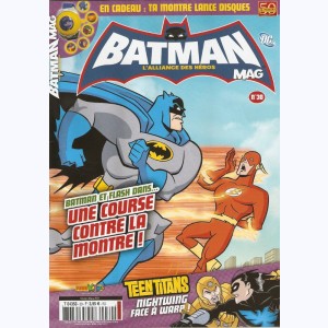 Batman Mag : n° 30, Une course contre la montre !