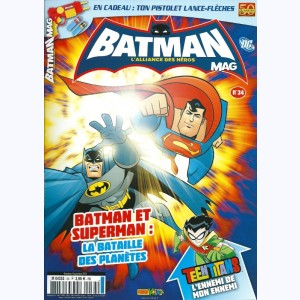 Batman Mag : n° 34, La bataille des planètes