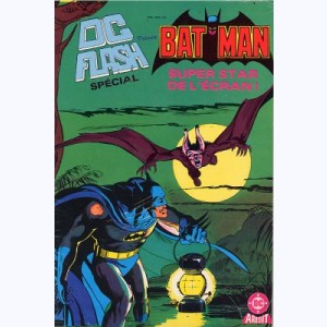DC Flash (2ème Série et Hors-Série) : n° SP, Batman superstar de l'écran!