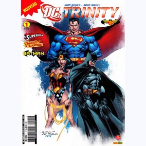 DC Trinity : n° 1, La vérité, la justice et le rêve américain...