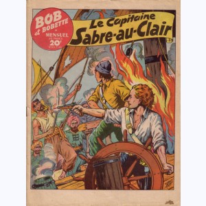 Bob et Bobette : n° 64, Le capitaine Sabre-au-clair