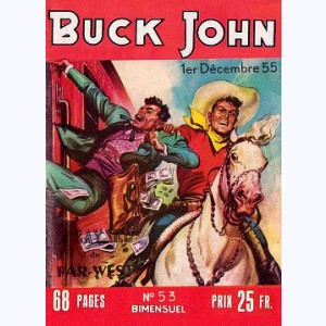 Buck John : n° 53, La justice de Flèche Noire