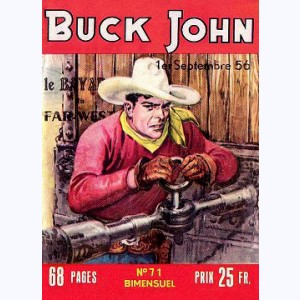 Buck John : n° 71, Buck John a de terribles ennuis