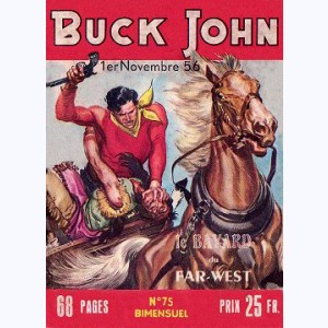 Buck John : n° 75, Le témoin secret !