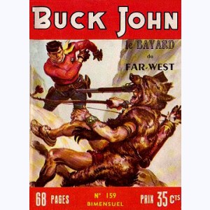 Buck John : n° 159, Le triple danger